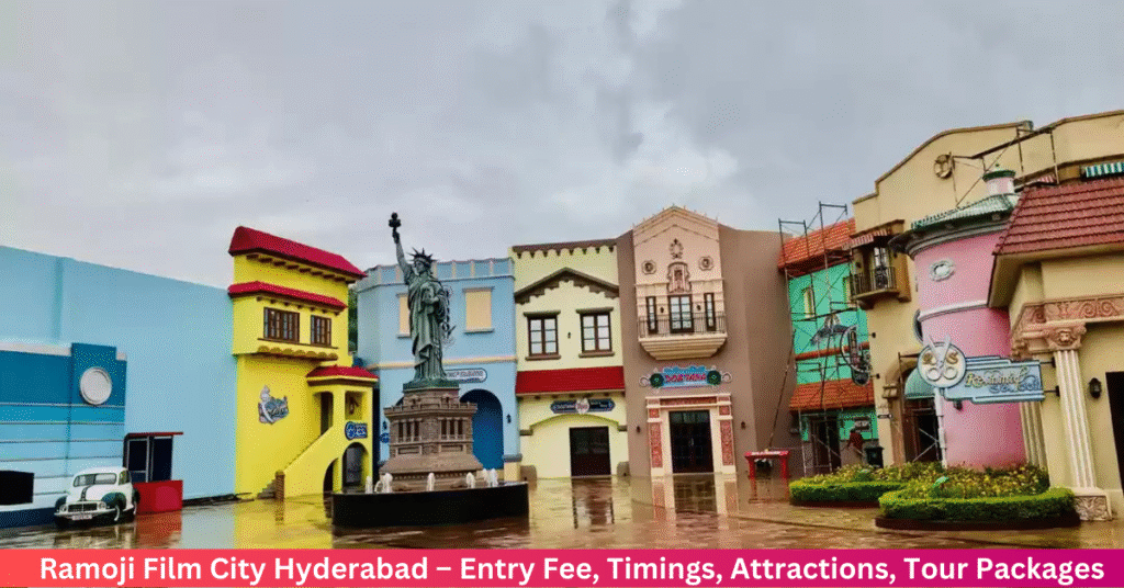 Ramoji Film City Hyderabad – Entry Fee, Timings, Tickets & More